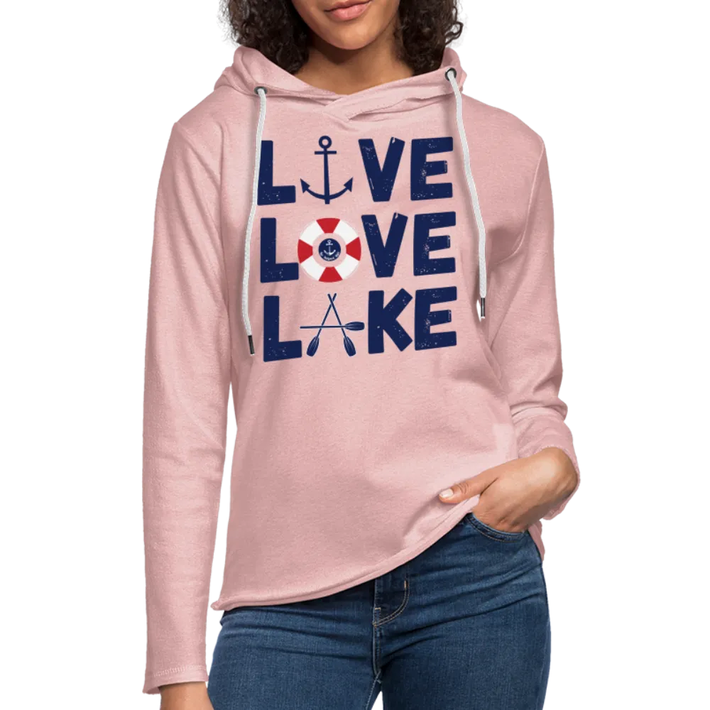 Live Love Lake Lightweight Terry Lake Hoodie